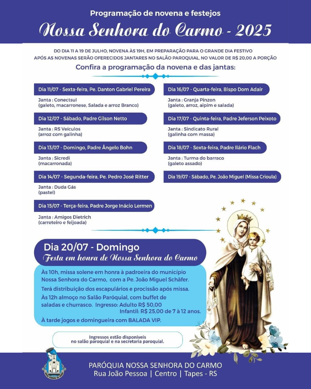 HOJE COMEÇA A NOVENA DE NOSSA SENHORA DO CARMO!