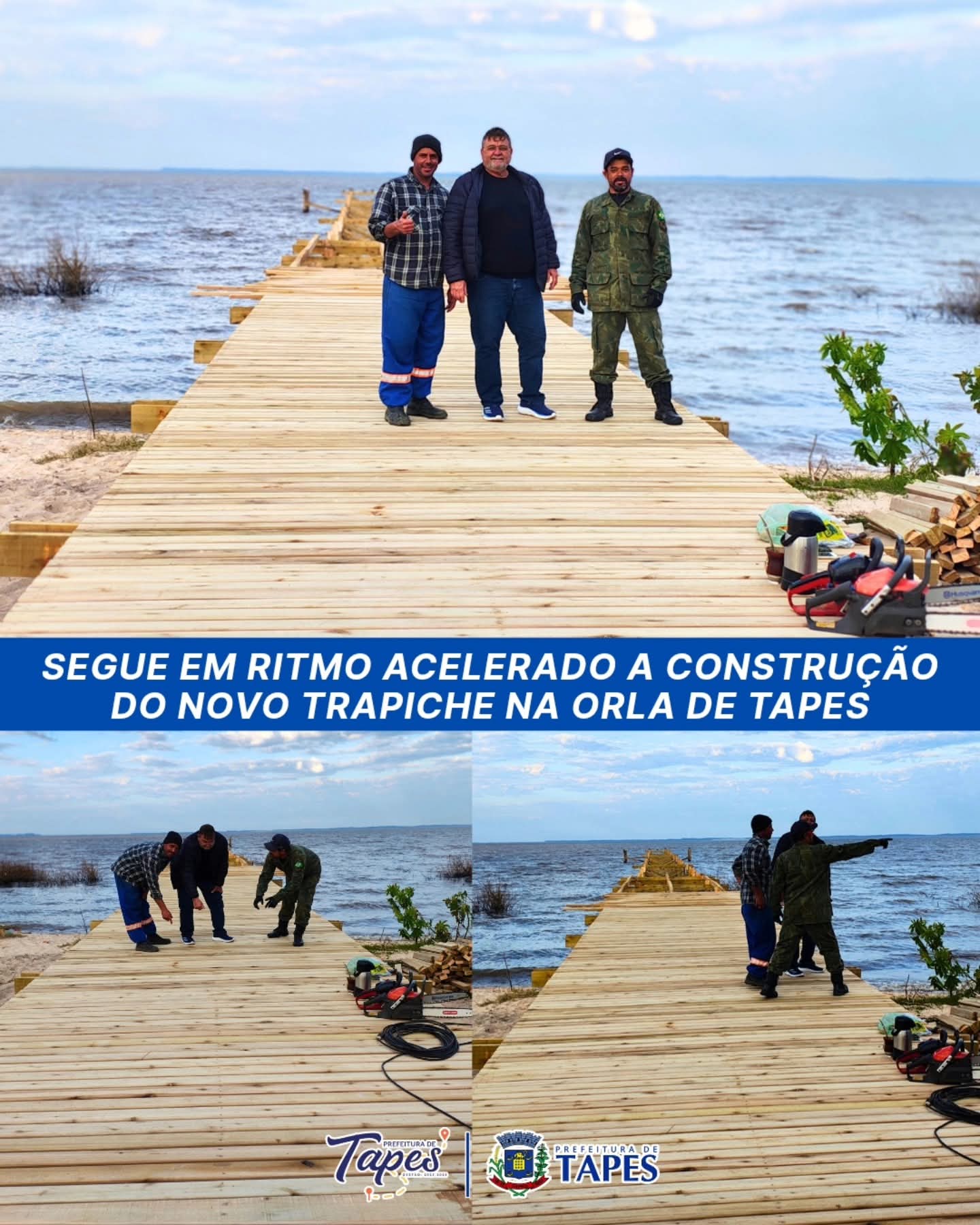 SEGUE EM RITMO ACELERADO A CONSTRUÇÃO DO NOVO TRAPICHE NA ORLA DE TAPES