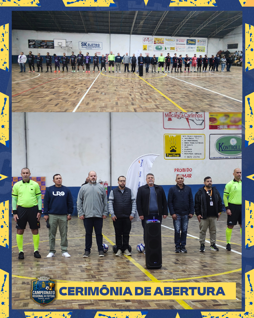 COMEÇOU O CAMPEONATO REGIONAL DE FUTSAL 2025
