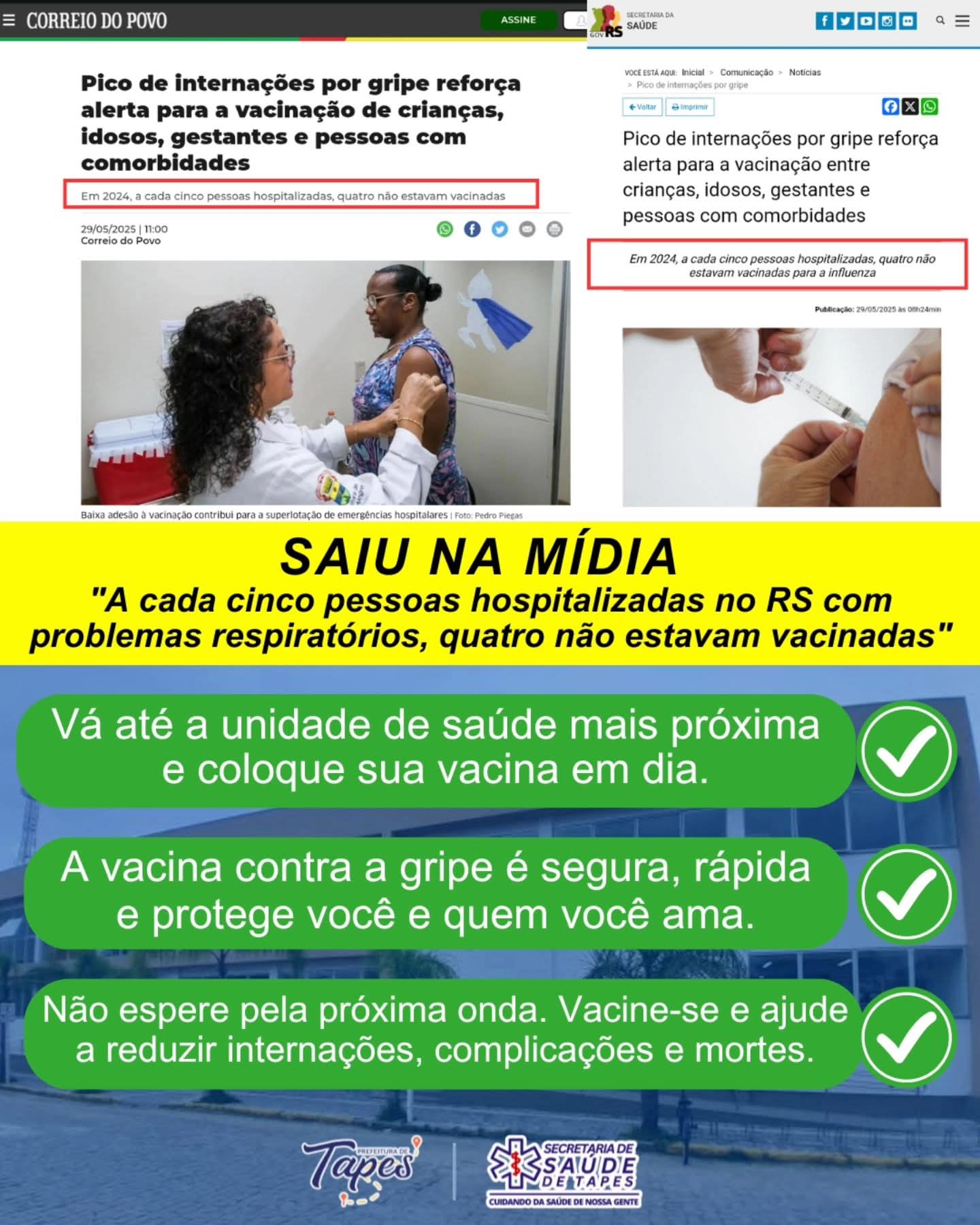 VACINAÇÃO CONTRA A INFLUENZA SEGUE DISPONÍVEL EM TAPES PARA TODOS OS PÚBLICOS A PARTIR DOS 6 MESES