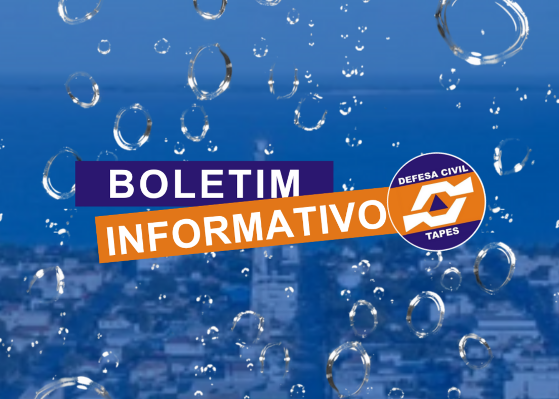 BOLETIM INFORMATIVO – CONDIÇÕES DO TEMPO EM TAPES