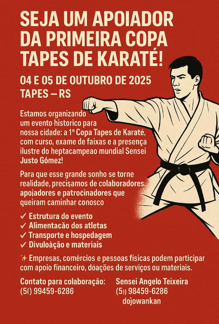  SEJA UM APOIADOR DA PRIMEIRA COPA TAPES DE KARATÊ! 🥋