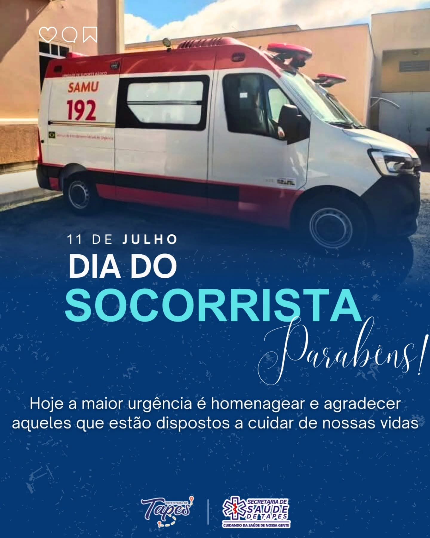 11 DE JULHO – DIA DO SOCORRISTA 🚑