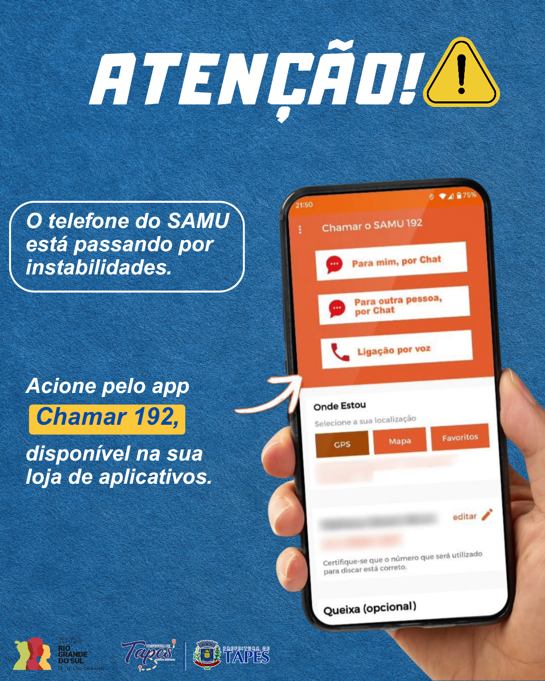 INSTABILIDADE NO TELEFONE DO SAMU. BAIXE O APLICATIVO!