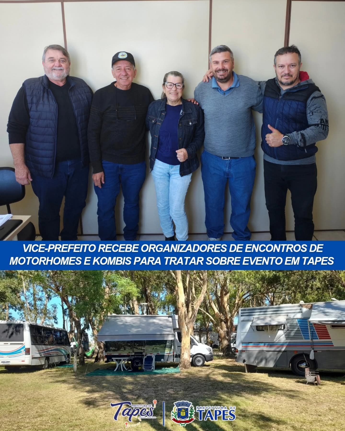 VICE-PREFEITO RECEBE ORGANIZADORES DE ENCONTROS DE MOTORHOMES E KOMBIS PARA TRATAR SOBRE EVENTO EM TAPES