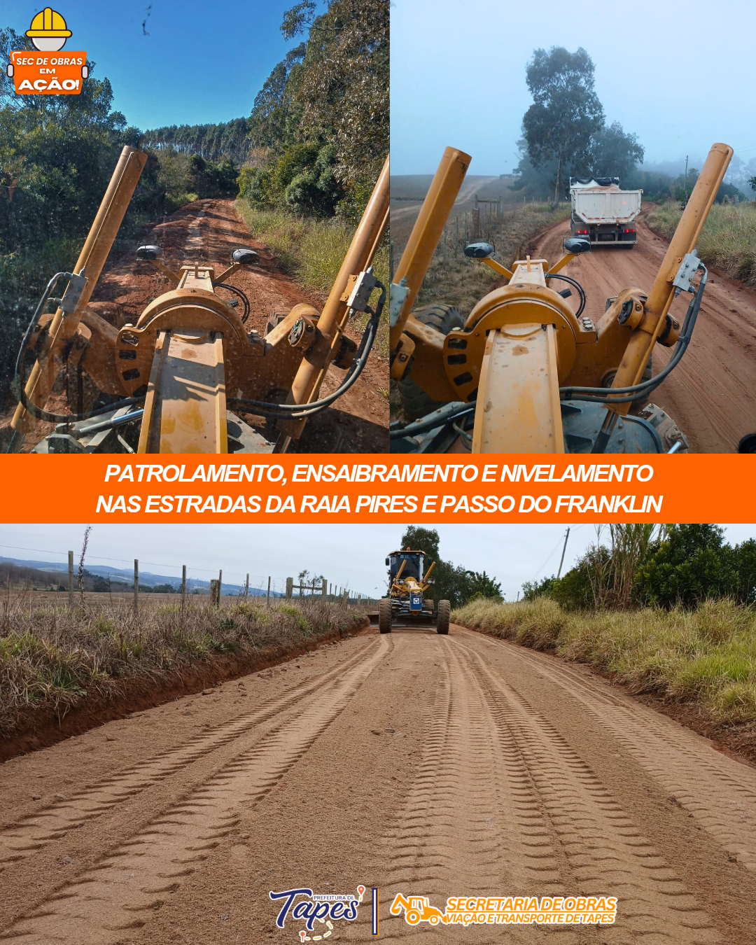SECRETARIA DE OBRAS SEGUE TRABALHANDO PARA MELHORAR O INTERIOR DE TAPES