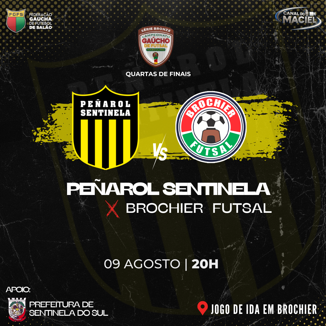HOJE É DIA DO PRIMEIRO DESAFIO NAS QUARTAS DE FINAIS – PENAROL SENTINELA X BROCHIER FUTSAL 