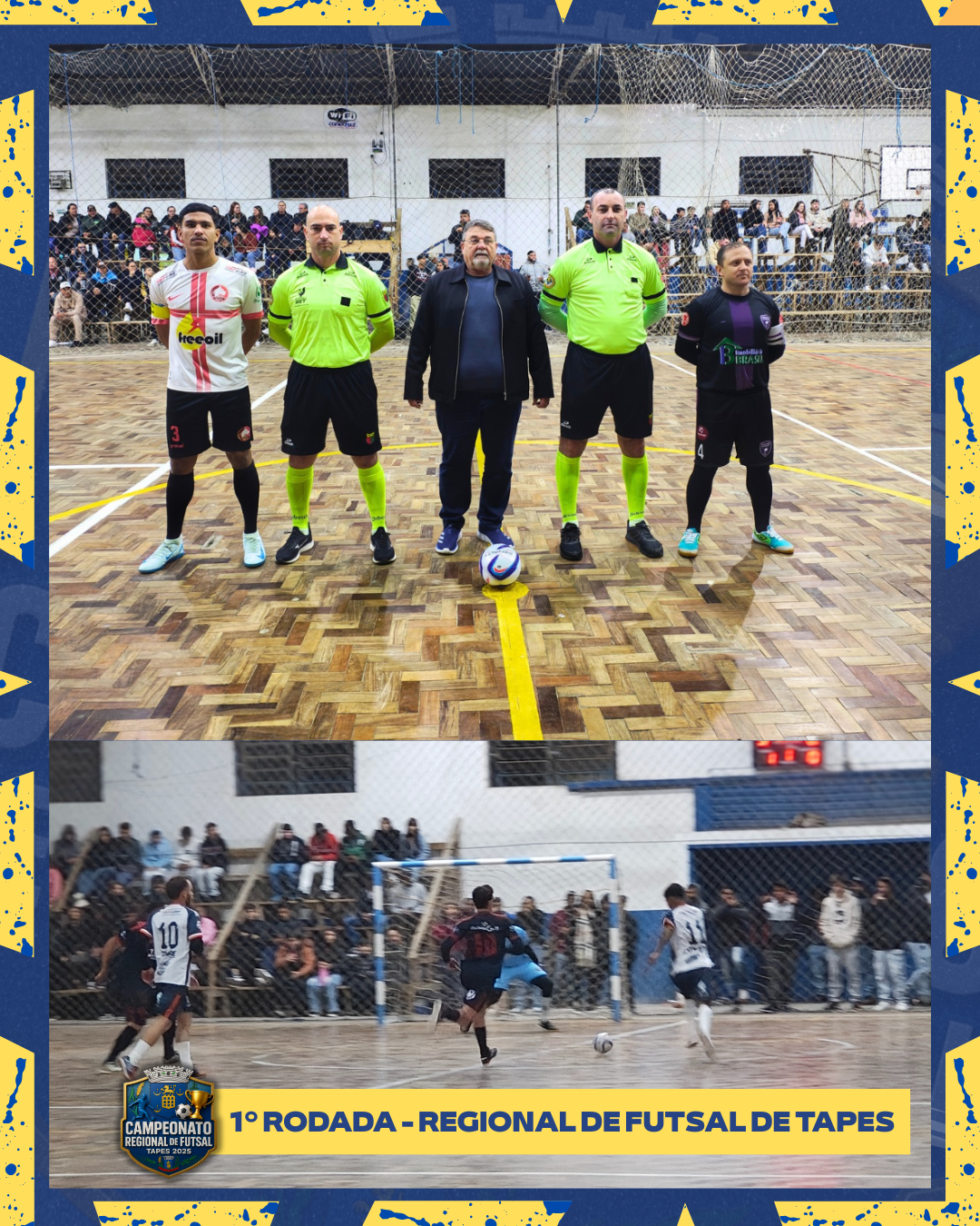 COMEÇOU O CAMPEONATO REGIONAL DE FUTSAL 2025