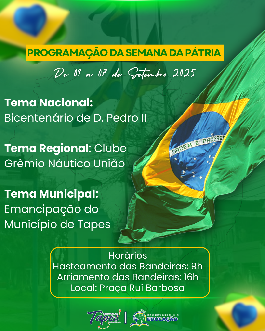 PROGRAMAÇÃO DA SEMANA DA PÁTRIA 2025 EM TAPES 