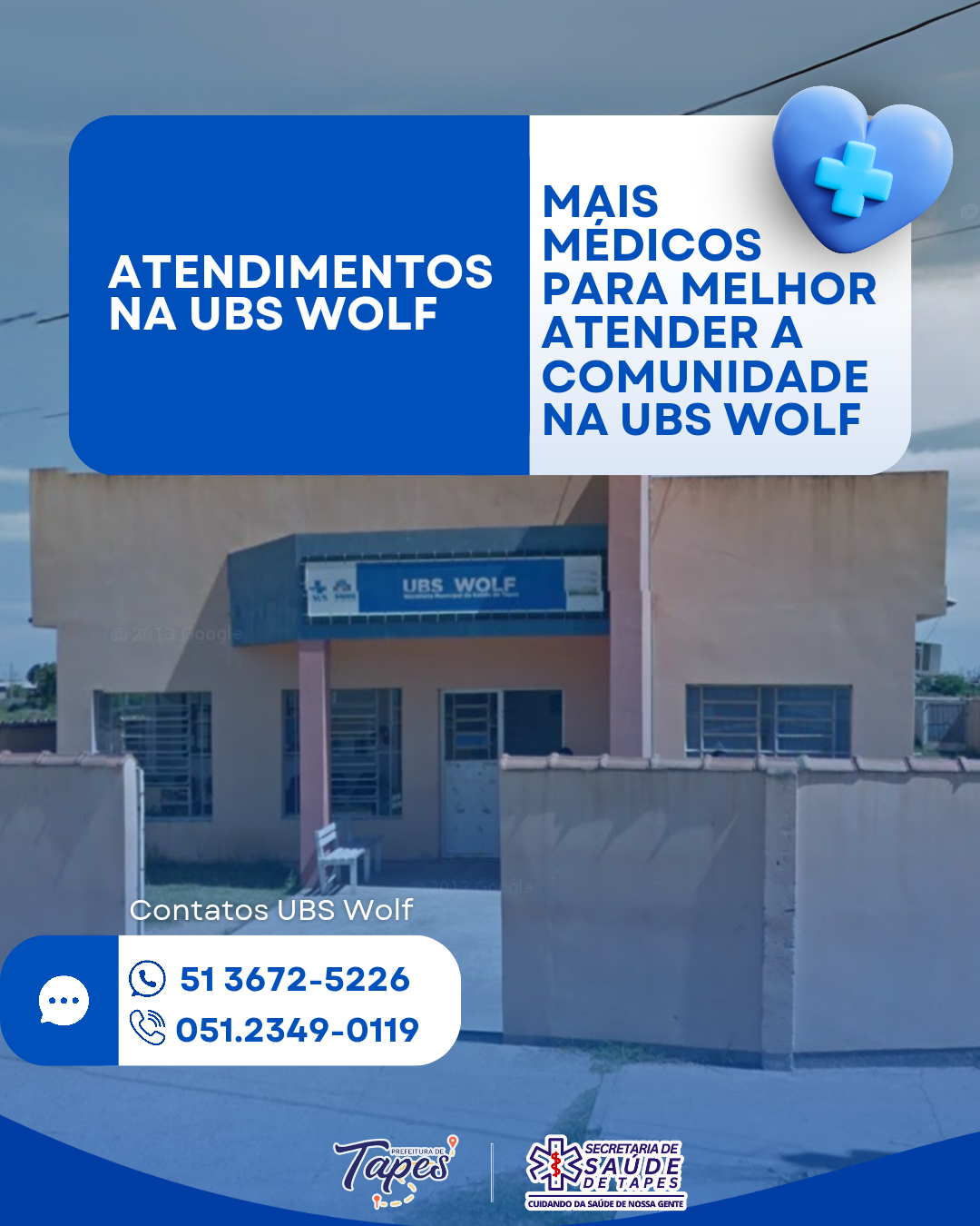 PREFEITURA DE TAPES INFORMA – ATENDIMENTOS NA UBS WOLF